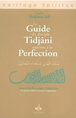 Le Guide du disciple Tidjâni aspirant à la Perfection