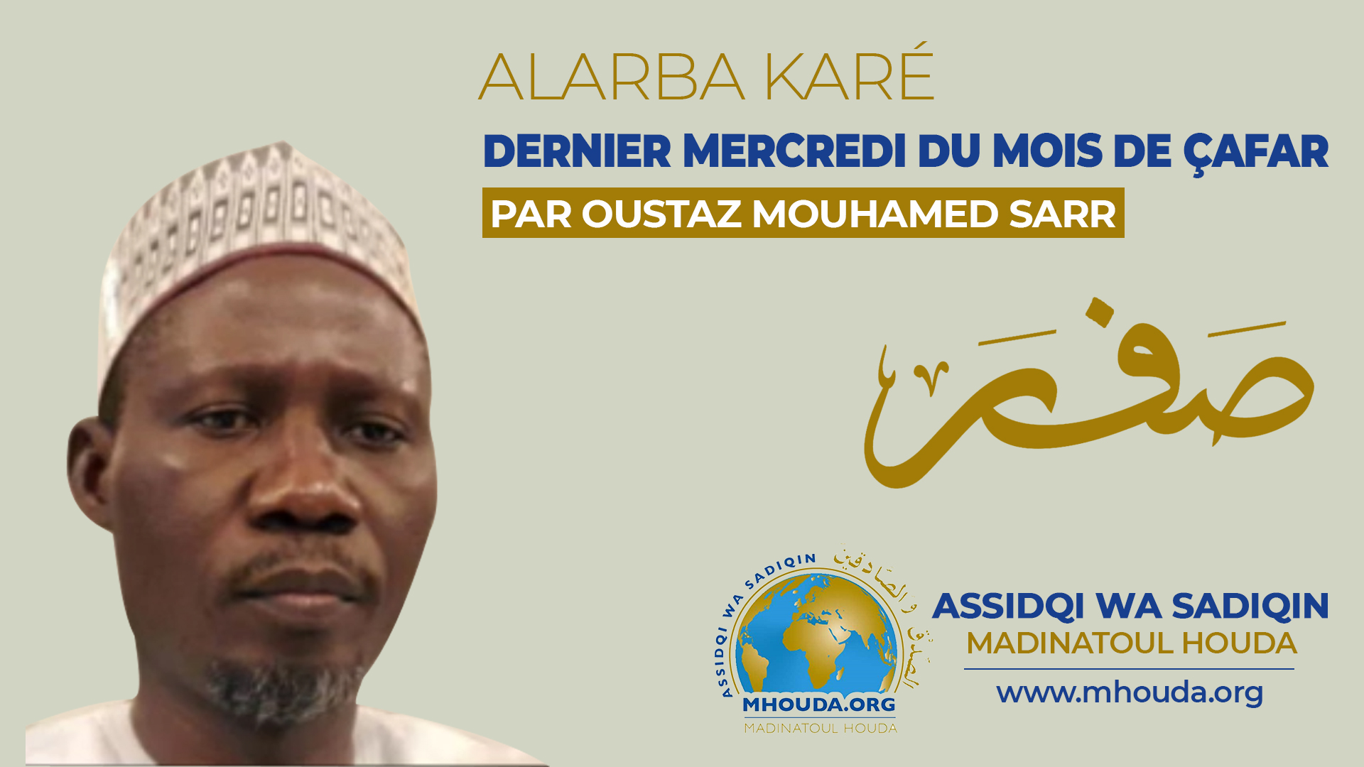 Alarba Karé ou Le dernier Mercredi du mois de Safar et ses particularités